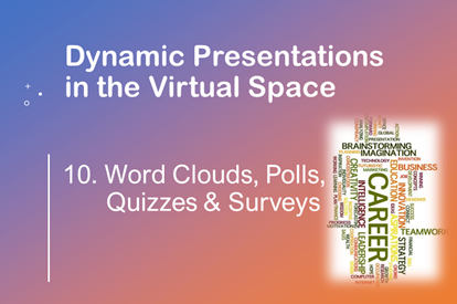 Dynamic Presentations Session 10 Thumb Nail
