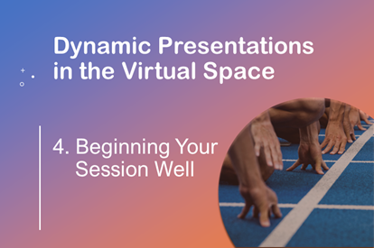 Dynamic Presentations Session 4 Thumb Nail
